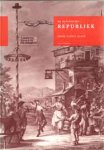 Paape, Gerrit - De Bataafsche Republiek zo als zij behoord te zijn, en zo als zij weezen kan,. Of Revolutionaire droom in 1798 wegens toekomstige gebeurtenissen tot 1998