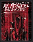  - ME MYSELF & I MAGAZINE
