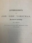J.G.V., - Levensschets van Johs. Gers. Vorstman Practiserend Heelkundige te Delft en aldaar op den 10den December 1853 overleden.