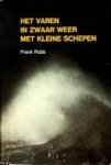 Robb, F - Het varen in zwaar weer met kleine schepen