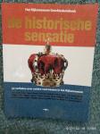 Natter, B. / Zandvliet, K. - De historische sensatie / het Rijksmuseum geschiedenisboek