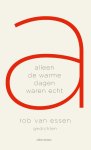 Rob van Essen - (1) Alleen De Warme Dagen Waren Echt