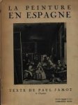 Paul Jamot - La peinture en Espagne