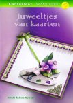 Anneke Radsma-Rietveld - Juweeltjes van kaarten