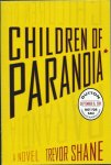 Shane, Trevor - Children of Paranoia