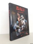 Lueras, Leonard (tekst) & R. Ian Lloyd (fotografie) - Bali: hemel op aarde