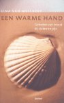 Mellaert, Lina van - Een warme hand. Gebeden van troost bij ziekte en pijn.