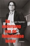 T. Van Haperen - Ondergang van de Nederlandse leraar T. Van Haperen - Ondergang van de Nederlandse leraar