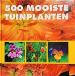 Annette Timmermann - De 500 mooiste tuinplanten