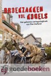 Stark-ten Voorde, Hanneke - Broekzakken vol kogels *nieuw* --- Het geheime oorlogsdagboek van Piet Hofland