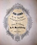 Meyroos, Hendrik Arnoldus: - Vier lieder für eine Singstimme mit Begleitung des Pianoforte. Op. 1. No. 4. Frage nicht (J.P. Burmeister-Lyser)