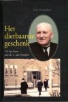 Vermeulen, J.M. - Het dierbaarste geschenk.