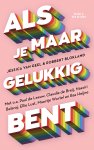 Jessica van Geel, Robbert Blokland - Als je maar gelukkig bent