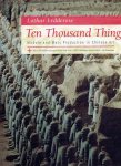 LEDDEROSE, Lothar - Ten Thousand Things - Module and Mass Production in Chinese Art.