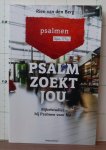 Berg, Rien van den - Psalm zoekt jou / bijbelstudies bij psalmen voor nu