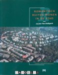 Anneke Landheer-Roellants - Romantisch buiten wonen in de stad. 125 jaar Van Stolpark