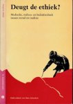 Achterhuis, Hans (redactie) - Deugt de ethiek? Medische, milieu- en bedrijfsethiek tussen trend en traditie
