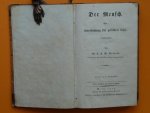 GRÄVELL, M.C.F.W. - Der Mensch. Eine Untersuchung für gebildete Leser. Original-Ausgabe.