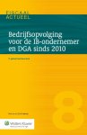 E.J.W. Heithuis - Bedrijfsopvolging voor de IB-ondernemer en DGA sinds 2010