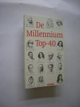 Baar, Dirk-Jan van, en Kok, Auke / Gerner, Lawrence, tek. - De Millennium Top-40. De onsterfelijke Nederlanders van de afgelopen duizend jaar