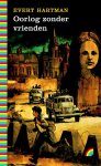 E. Hartman - Oorlog zonder vrienden