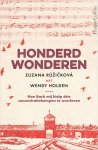 Zuzana Ruzickova 186873, Wendy Holden 13793 - Honderd wonderen Hoe Bach mij hielp drie concentratiekampen te overleven
