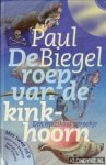 Biegel, Paul - De roep van de kinkhoorn. Een muzikaal sprookje. Met twee cd's