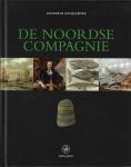 Hacquebord, Louwrens - De Noordse Compagnie (1614-1642) / opkomst, bloei en ondergang