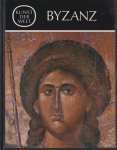 Grabar, André - Byzanz. Die Byzantinische Kunst des Mittelalters (vom 8. bis zum 15. Jahrhundert)