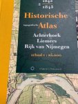  - Historische topografische atlas 1843-1845 Achterhoek, Liemers, Rijk van Nijmegen.