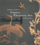 J. Paul Getty Museum, Gillian Wilson, Catherine Hess - Summary catalogue of European decorative arts in the J. Paul Getty Museum