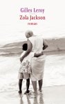 Gilles Leroy - Zola Jackson