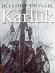 William Laird Mc Kinlay - "De Laatste Reis van de Karluk"