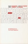 Burggraeve, Roger e.a. - Witboek over corruptie en integriteit