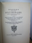 Gerritsz, Hessel [Naber, S. P. L'Honoré (red.)] - Beschryvinghe van der Samoyeden Landt en Histoire du Pays Nommé Spitsberghe