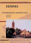 Zee, Ad van der & Dimitra Hierck & Henk van Hees - Eemnes: geschiedenis en architectuur