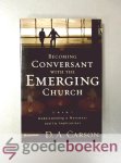 Carson, D.A. - Becoming Conversant with the Emerging Church --- Understanding a Movement and Its Implications Carson, D.A. - Becoming Conversant with the Emerging Church --- Understanding a Movement and Its Implications