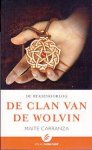 Carranza, Maite - De Heksenoorlog 1: De Clan van de Wolvin