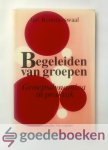 Remmerswaal, Jan - Begeleiden van groepen --- Groepsdynamica in de praktijk Remmerswaal, Jan - Begeleiden van groepen --- Groepsdynamica in de praktijk