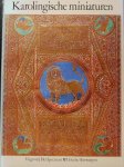 Mütherich, Florentine & Gaehde, Joachim - Karolingische miniaturen Mütherich, Florentine & Gaehde, Joachim - Karolingische miniaturen