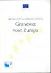 Diversen - Grondwet voor Europa