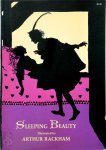 C.S. Evans, [Ill.] Arthur Rackham - Sleeping Beauty Illustrated by Arthur Rackham