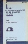 Gelderen, J. van - Indië, de sociaal-democratie en de onlusten op Java Gelderen, J. van - Indië, de sociaal-democratie en de onlusten op Java