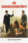 Murray, James Graham - De Samenzweerders