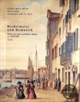 Schneider-Henn, Dietrich - Biedermeier und Romantik : Bilder aus einem gräflichen Album, ca. 1820-1850 : Teil II