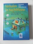 Niewold, Selma;  Illustrator : Vliet, Helen van - Verhalen in nachtblauw
