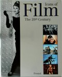 Peter W. Engelmeier, Michael Althen - Icons of Film The 20th Century