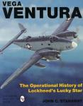 Stanaway, John C. - Vega Ventura  - The operational history of Lockheed's Lucky Star