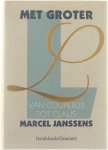 Marcel Janssens - Met groter L - Van Couperus tot Claus