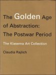Claudia Rajlich - golden age of abstraction : The postwar period